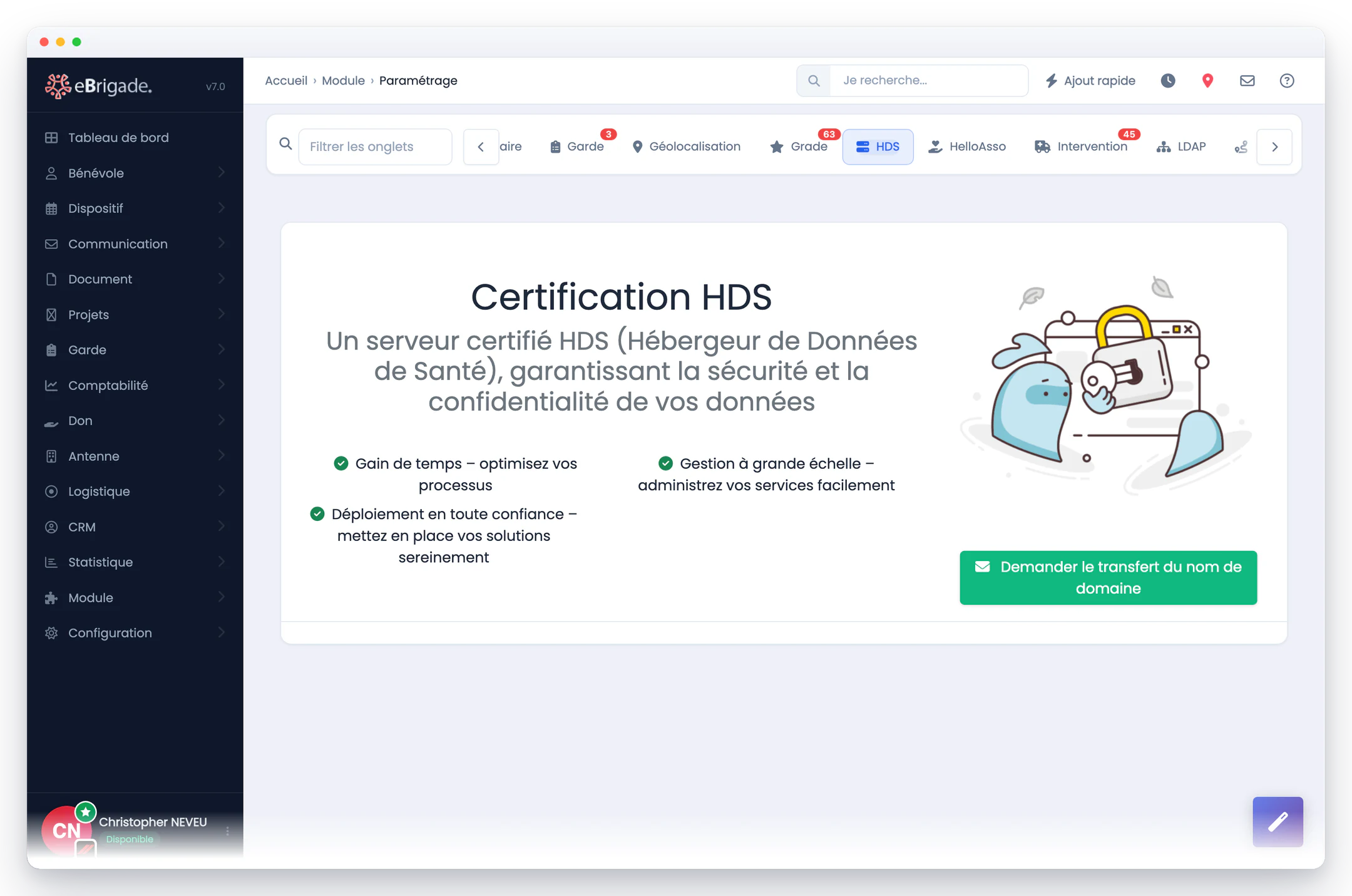 eBrigade — activation de l'hébergement hds : Ce que couvre la certification, et la demande de transfert du nom de domaine vers l'infrastructure certifiée.